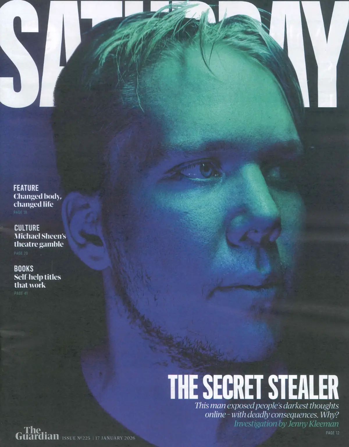 Guardian Saturday Magazine: Michael Sheen, Mika, Rory Stewart, Hackers, 17.1.26