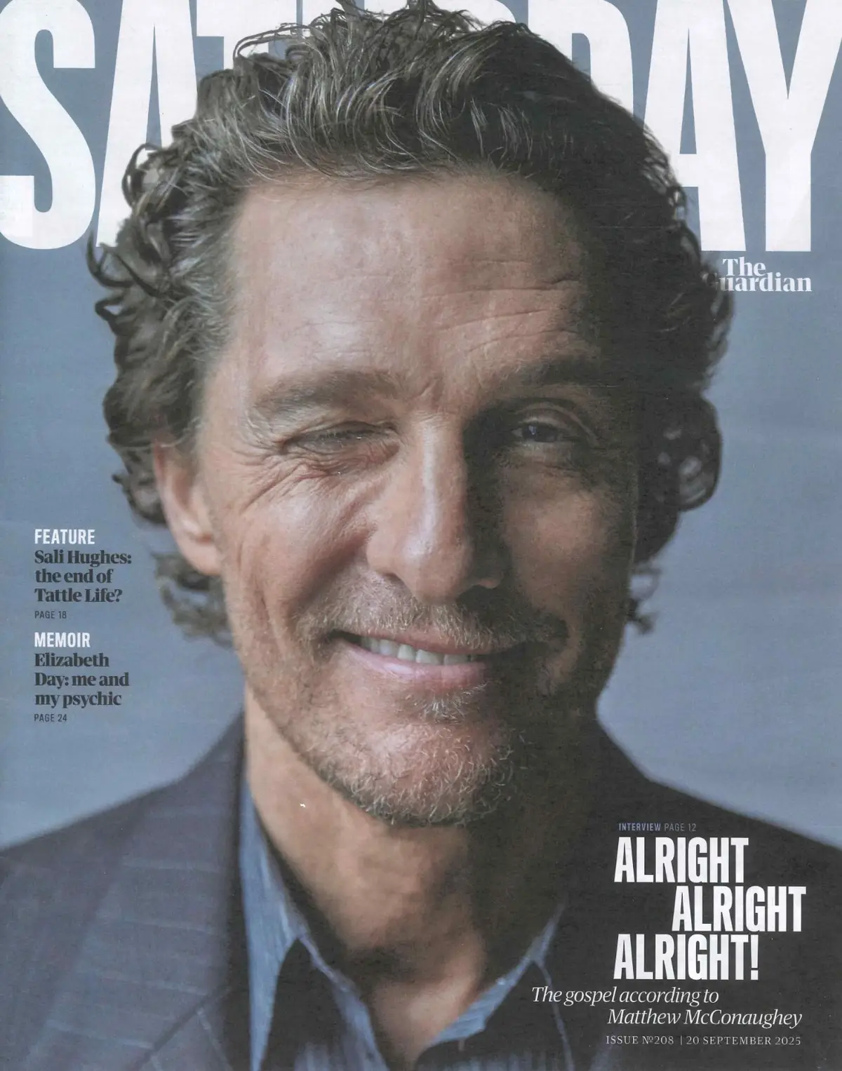 Guardian Saturday Magazine Matthew McConaughey, Ralf Little, Will Mellor 20.9.25
