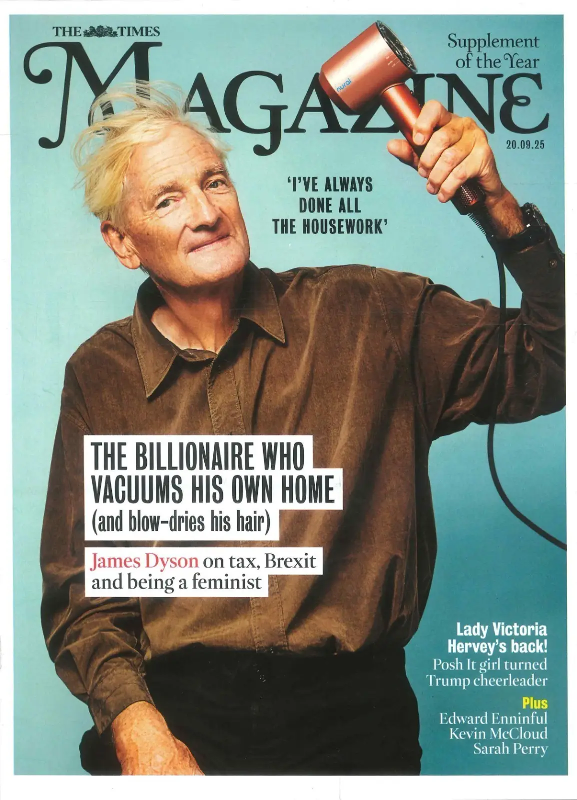 Times Magazine: James Dyson, Victoria Hervey, Edward Enninful, G. Coren, 20.9.25 - Free standard UK delivery included | Discount Quality Products