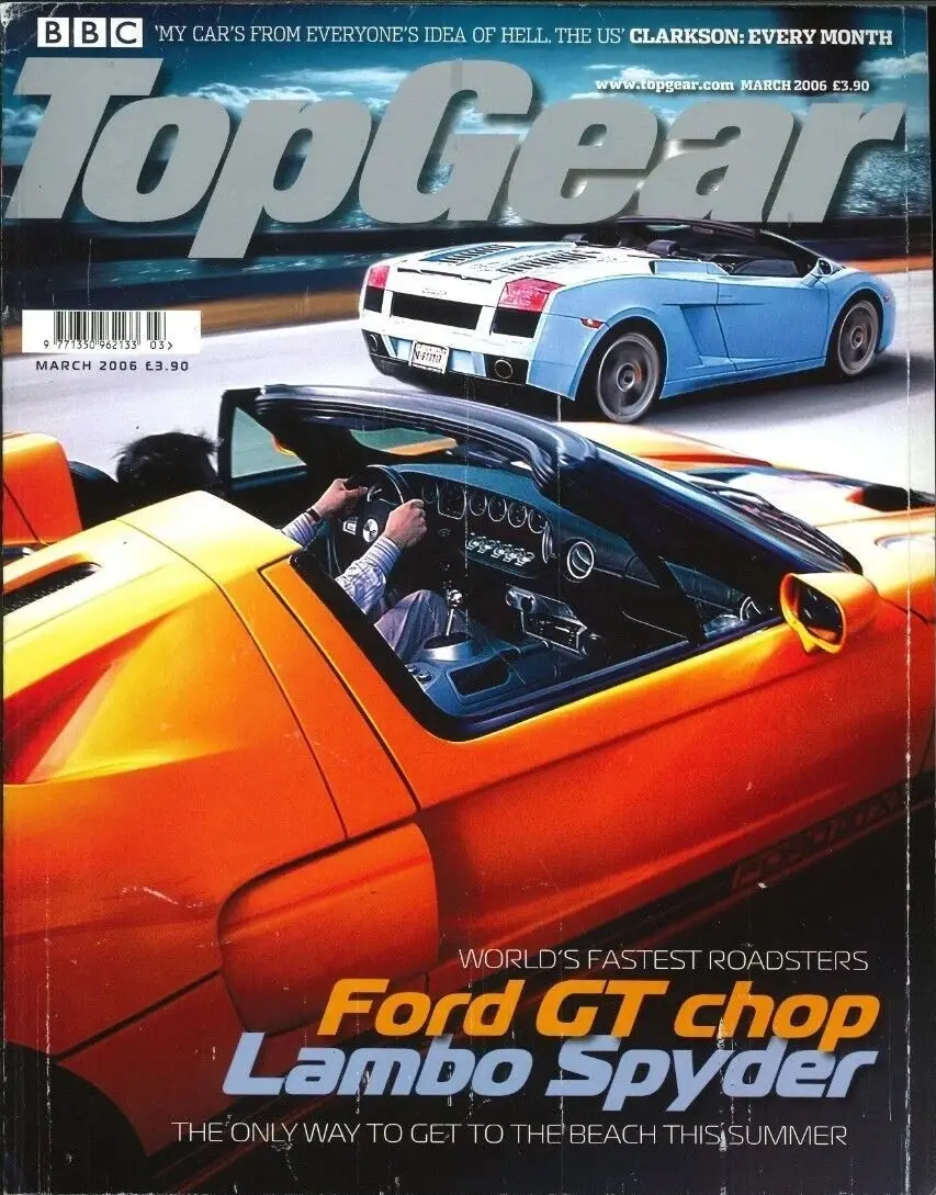 BBC Top Gear Magazine: Issue #150, Ford GT, Lambo Spyder, Mazda MX-5, March 2006