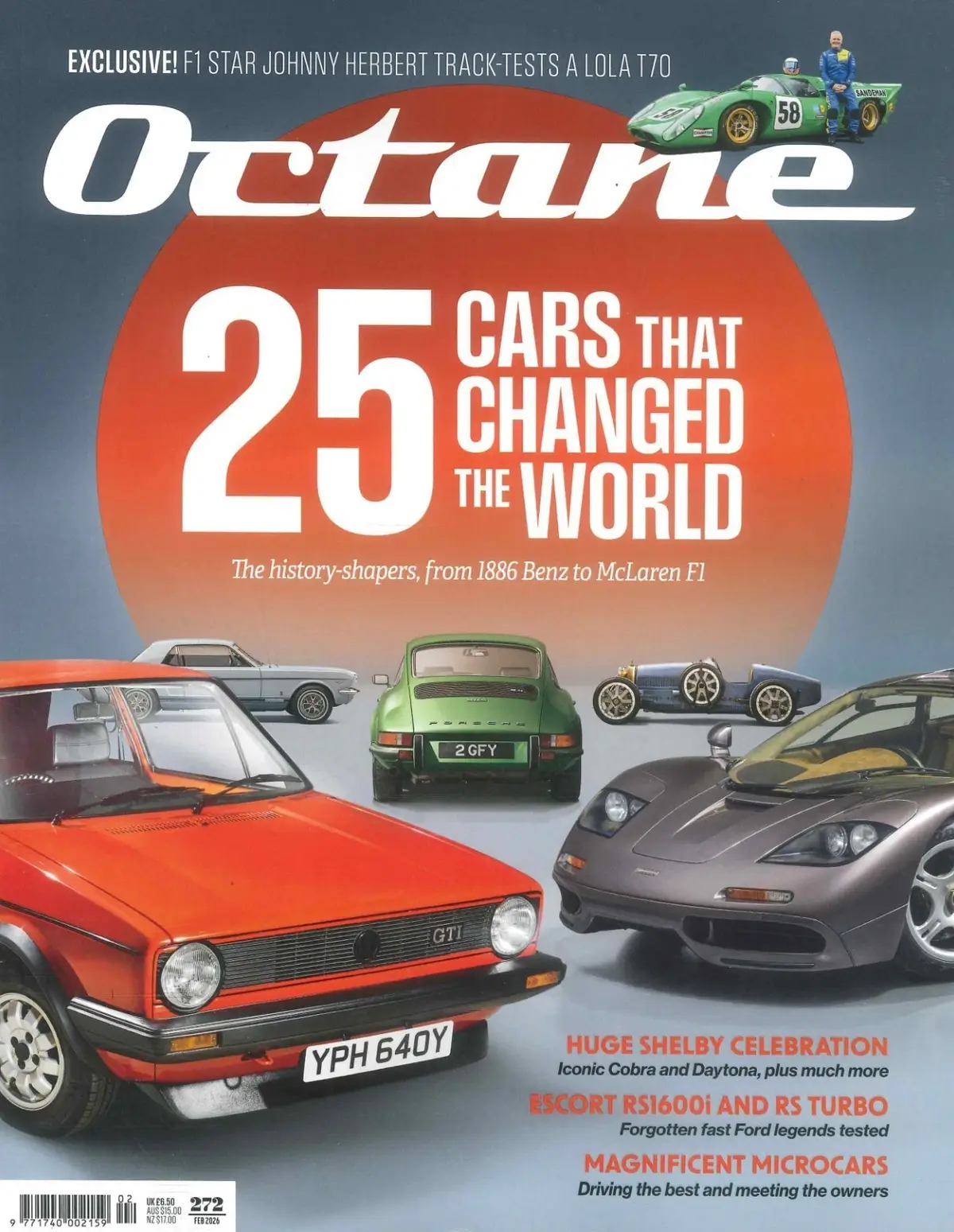 Octane Magazine #272, 25 Motoring Game-Changers, 1886 Benz, McLaren F1, Feb 2026