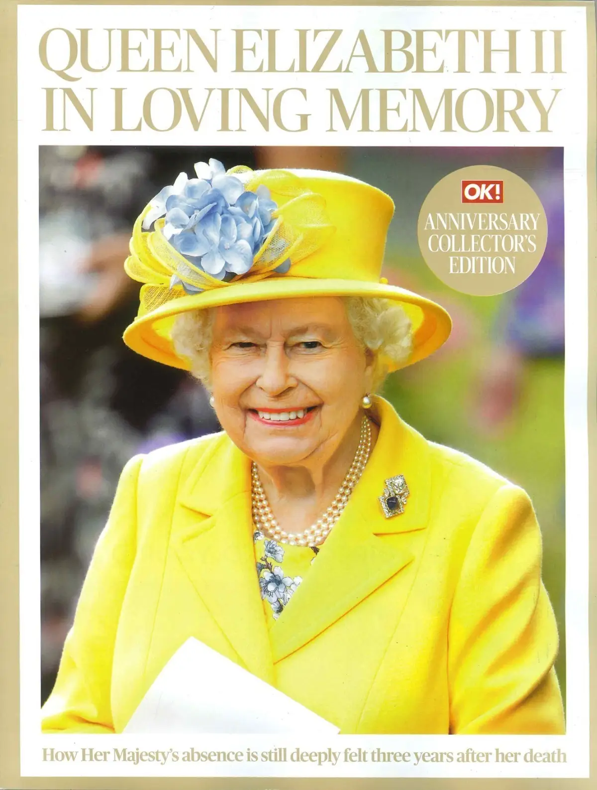 OK! Magazine: Queen Elizabeth II In Loving Memory, Anniversary Collector's Ed.
