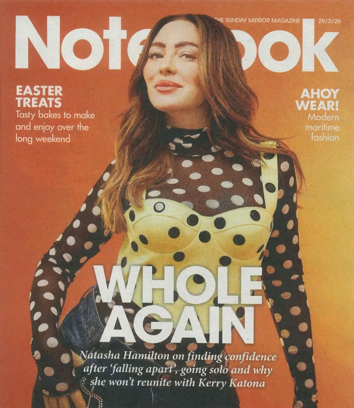 Sunday Mirror Notebook Magazine Natasha Hamilton, Easter, Spring Fashion 29.3.26