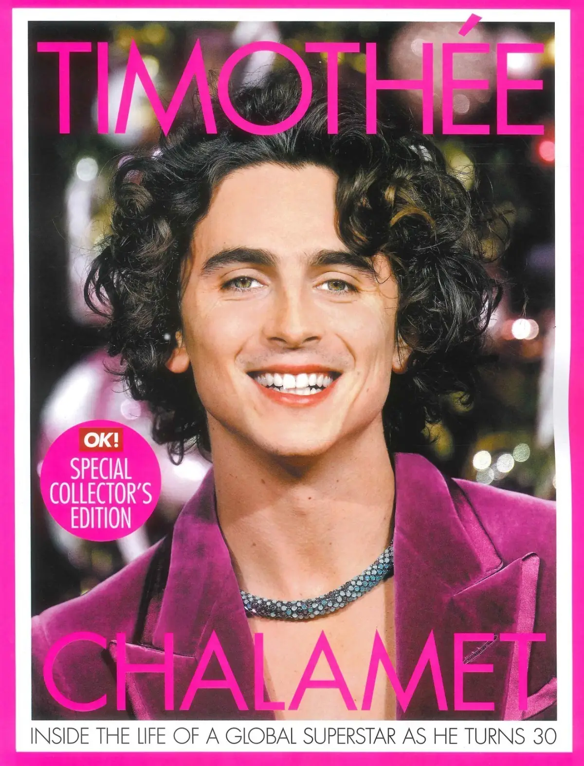 OK! Magazine: Timothee Chalamet Turns 30, Special Collector's Edition, 2025