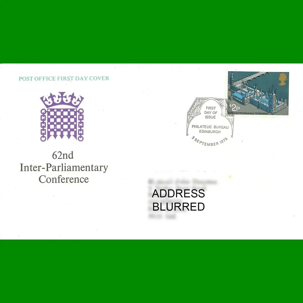 FDC 62nd Inter-Parliamentary Conference Post Office First Day Cover, 3.9.1975