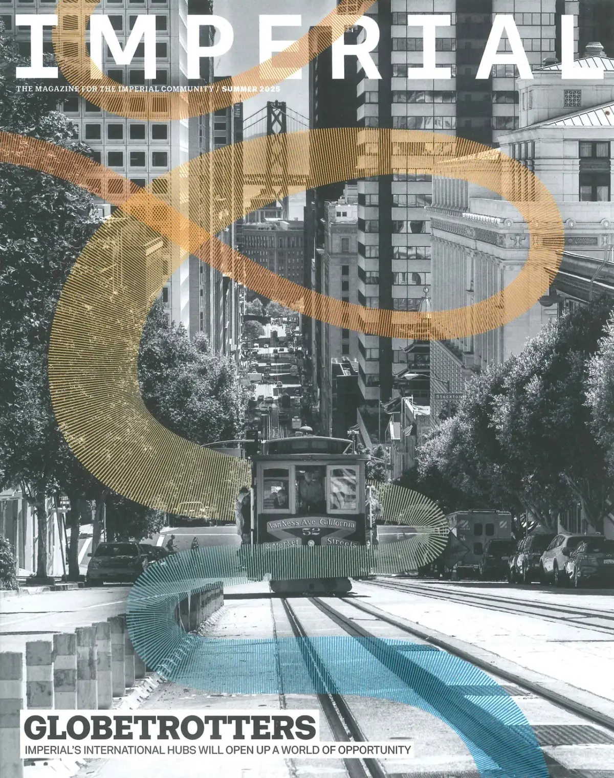 Imperial College London Uni Magazine International Hubs, Hugh Brady, Summer 2025