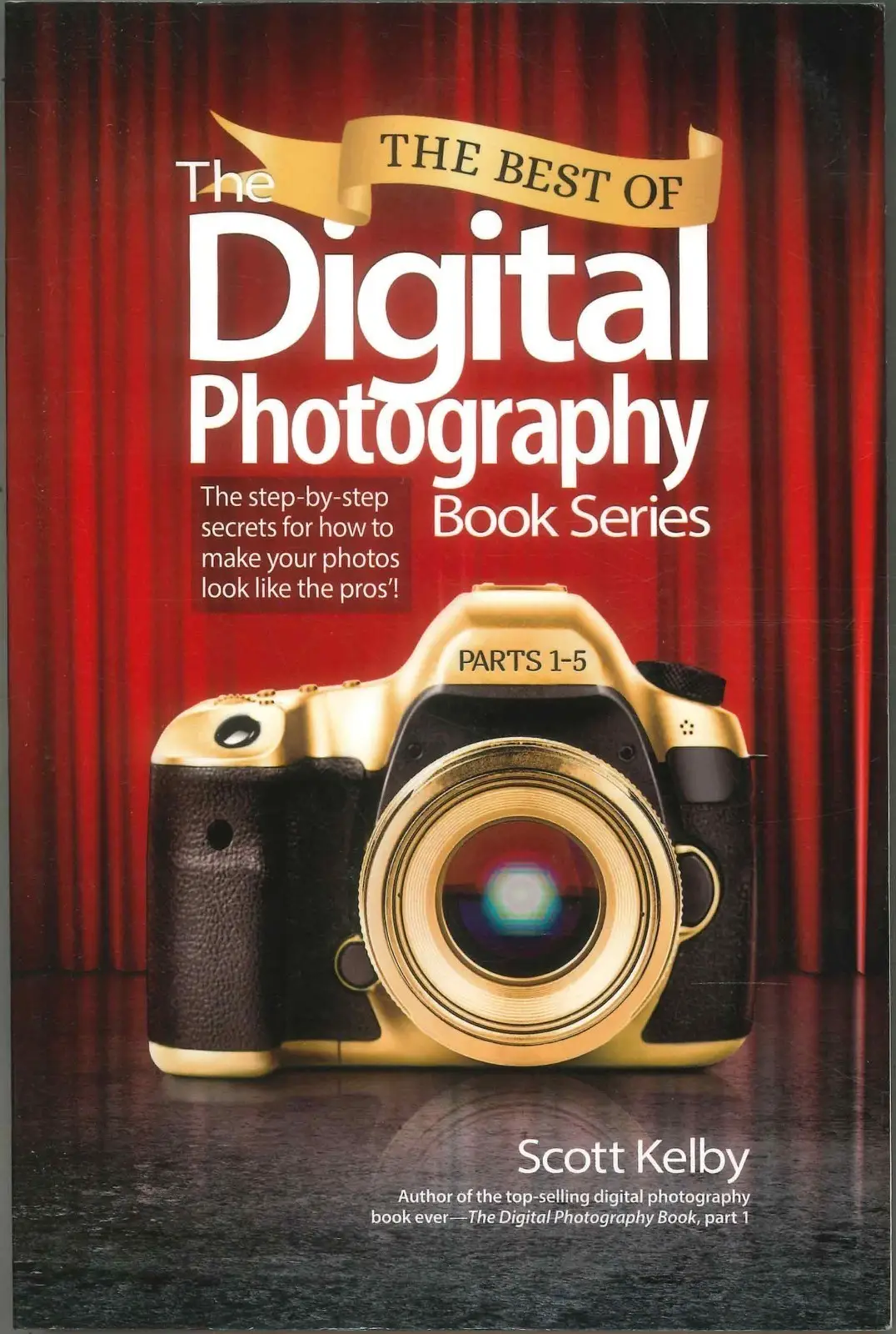 The Best of the Digital Photography Book Series: Parts 1-5 (2016) Scott Kelby - Free standard UK delivery included | Discount Quality Products