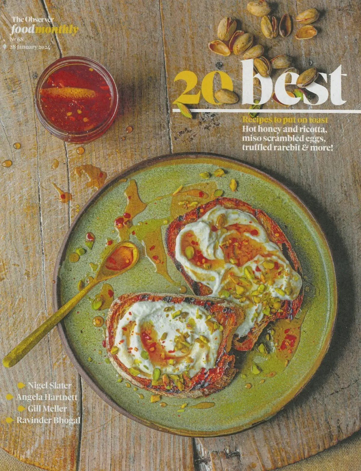 Observer Magazine Food Monthly, 20 Best on Toast Recipes, Nigel Slater, 28.1.24