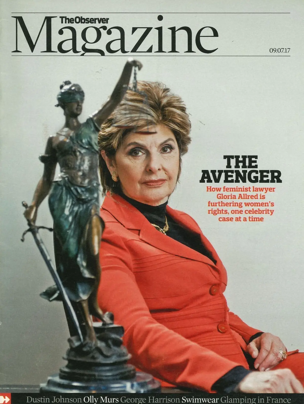 Observer Magazine: Gloria Allred, Olly Murs, Mariella Frostrup, Fashion, 9.7.17