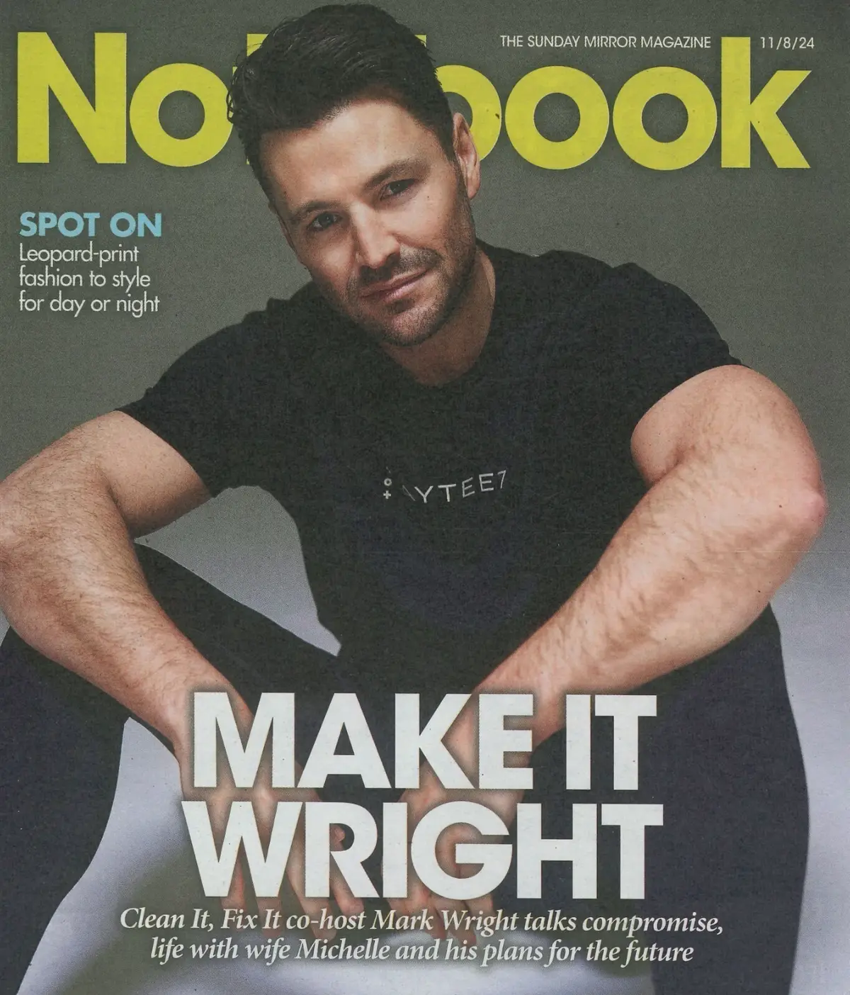 Sunday Mirror Notebook Magazine: Mark Wright, Tim Peake, Fashion, Style, 11.8.24 - Free standard UK delivery included | Discount Quality Products