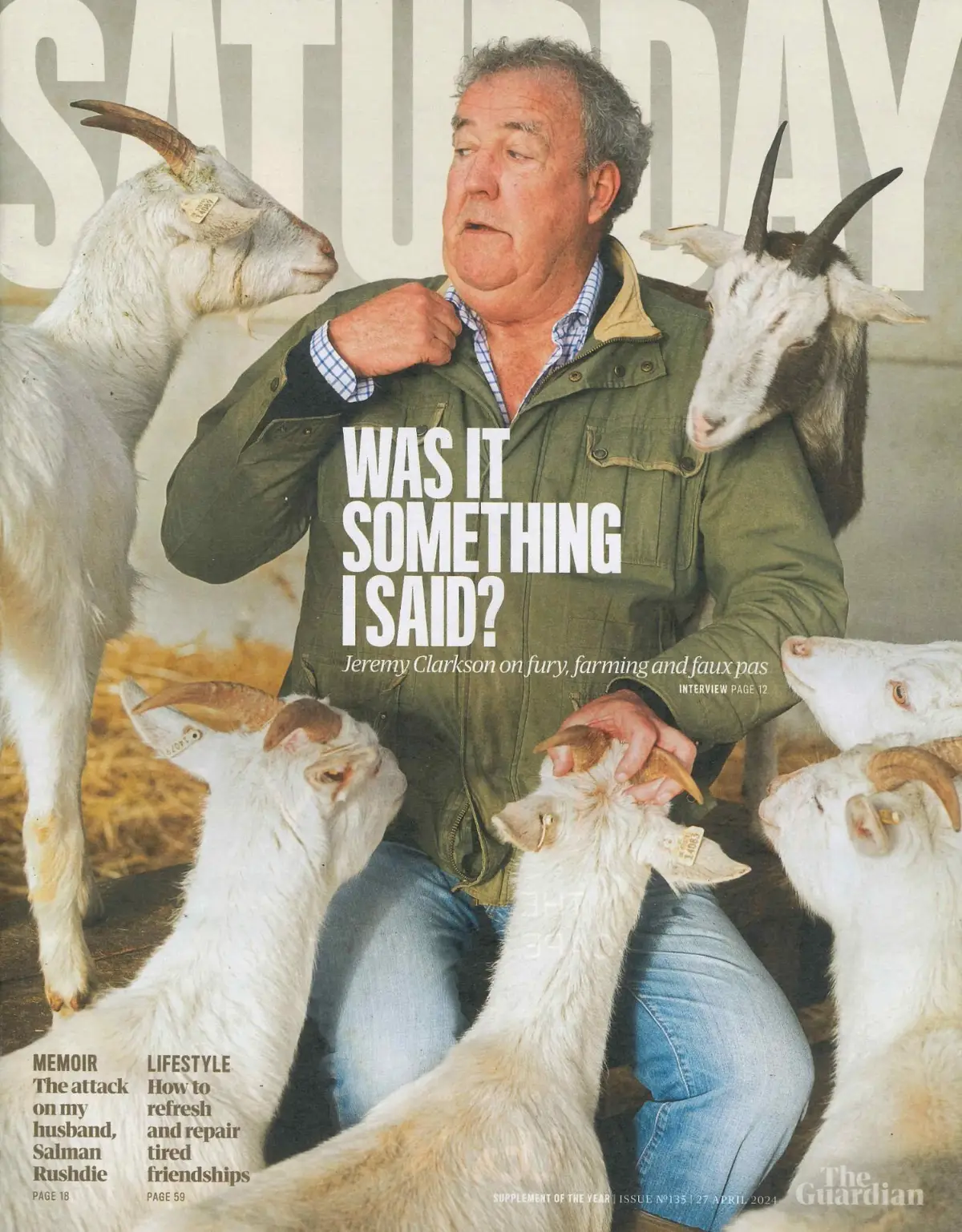 Guardian Saturday Magazine: Jeremy Clarkson, Michelle Collins, Rushdie, 27.4.24