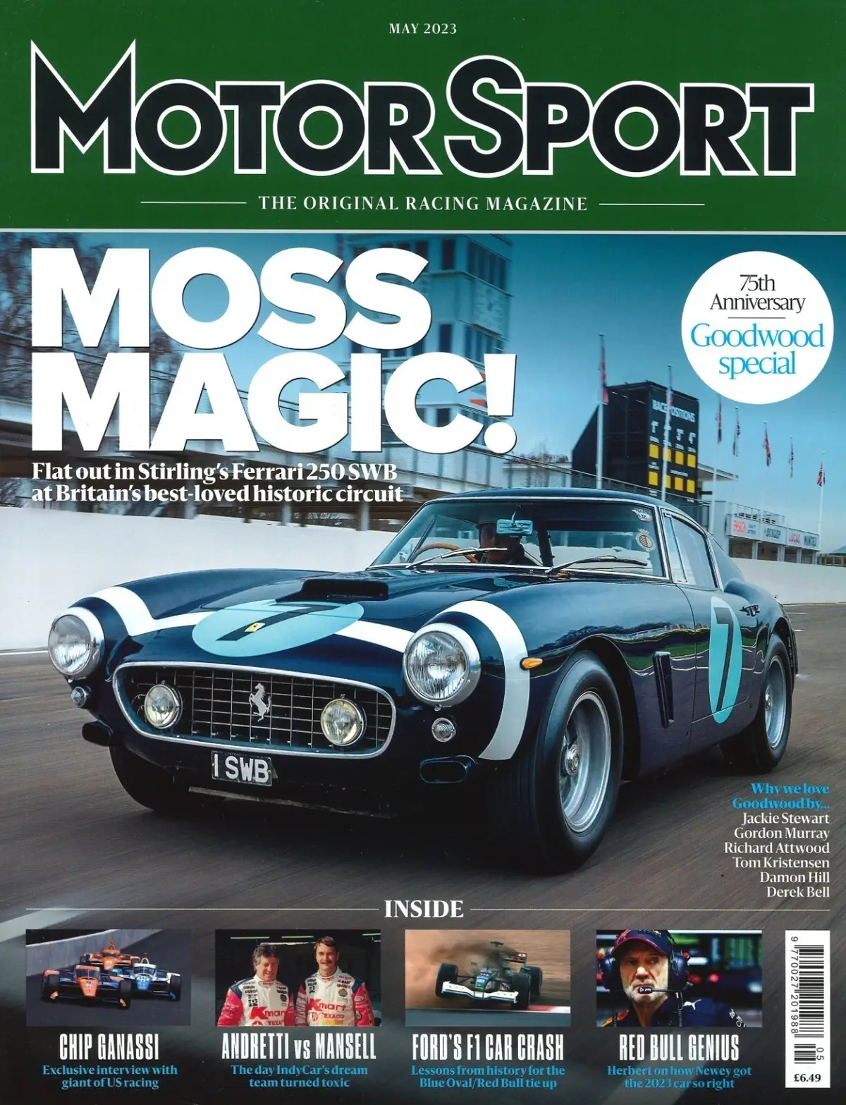 Motor Sport Magazine, Goodwood 75th, Andretti vs Mansell, Chip Ganassi, May 2023
