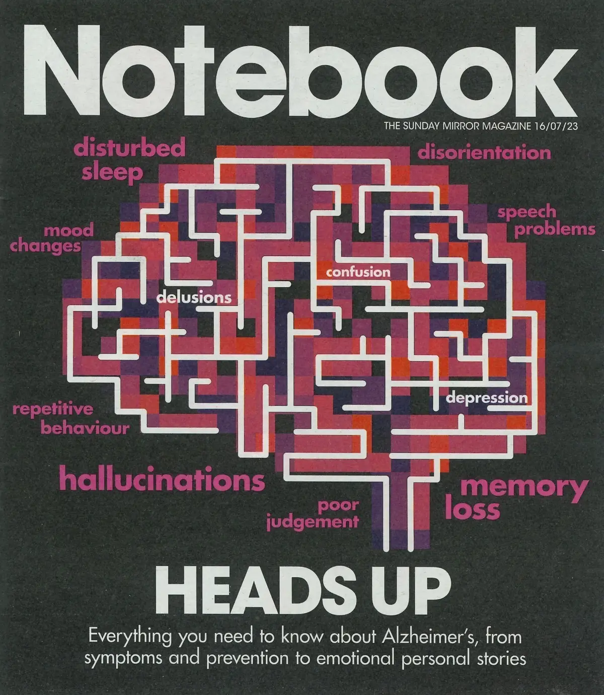 Sunday Mirror Notebook Magazine Alzheimers, Sally Lindsay, Vicky McClure 16.7.23