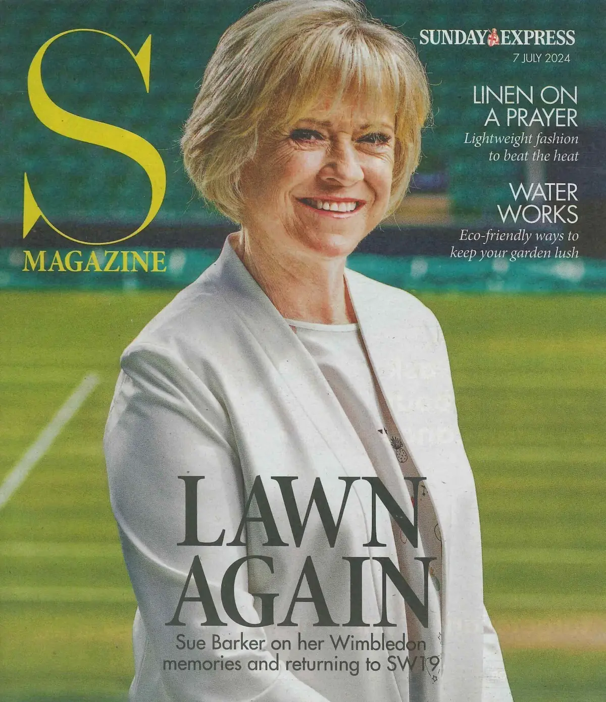 Sunday Express Magazine: Sue Barker, Louise Thompson, Mindy Hammond, 7.7.24