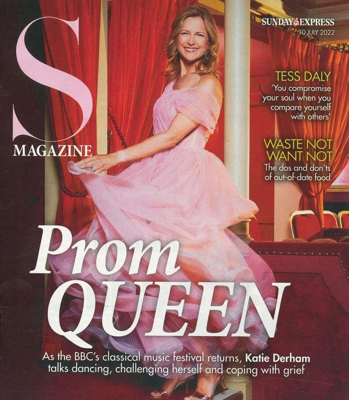Sunday Express Magazine: Katie Derham, Tess Daly, Mindy Hammond, Fashion 10.7.22