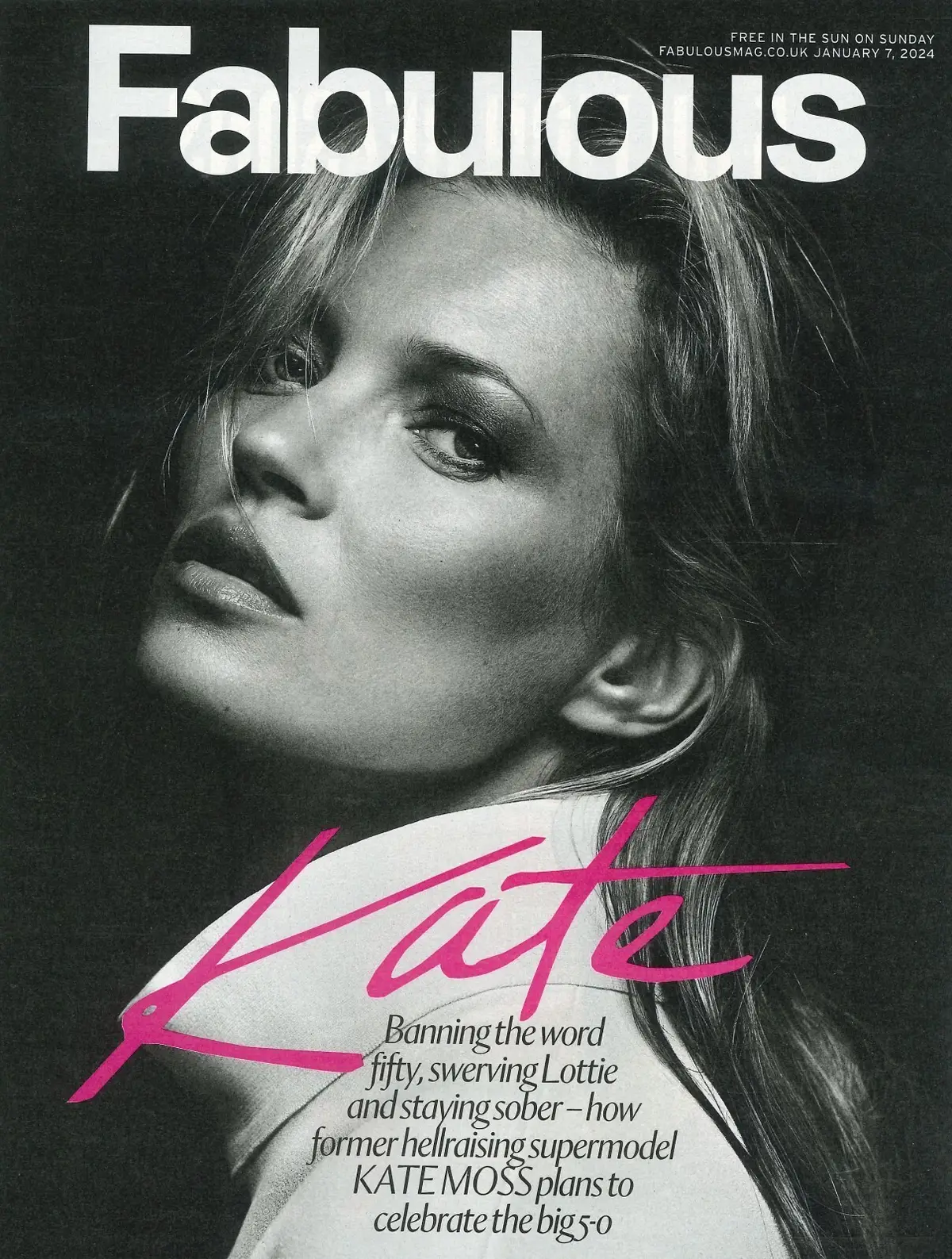 Fabulous Magazine Kate Moss, Ben Miller, Holly Hagan, Karren Brady, Style 7.1.24