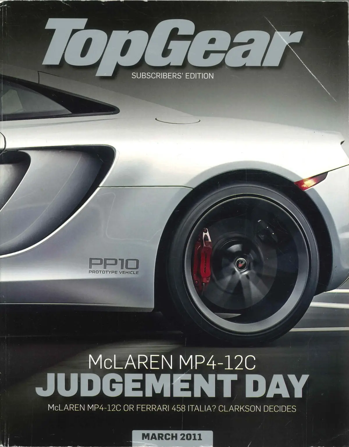 BBC Top Gear Magazine Issue 215, McLaren MP4-12C, Ferrari 458, Aston, March 2011