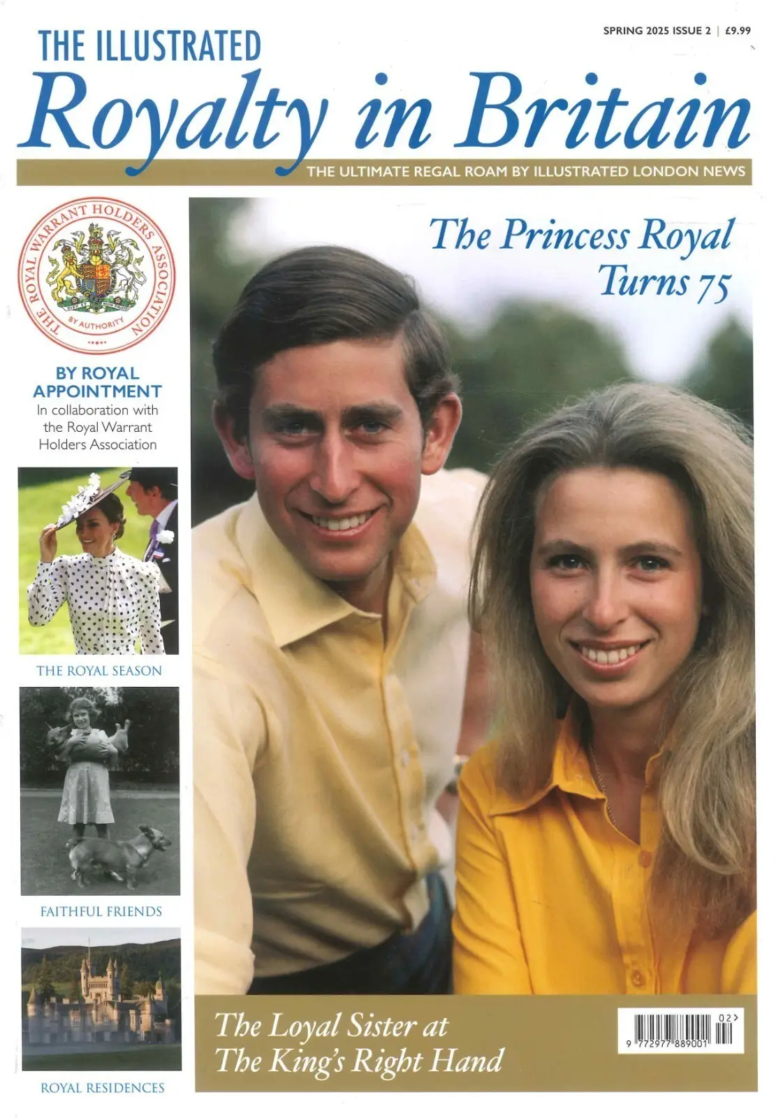 Illustrated Magazine: Royalty in Britain, Princess Royal Turns 75, King Charles