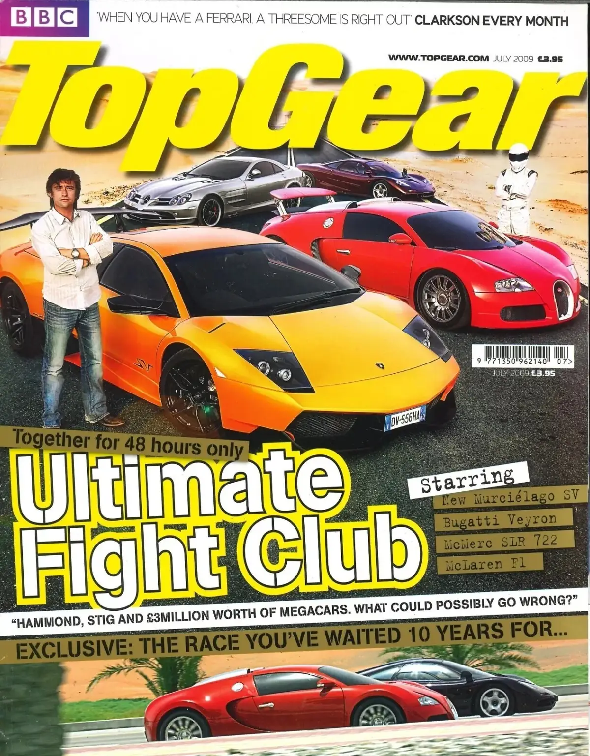 BBC Top Gear Magazine Issue #193, Bugatti Veyron, Murcielago, McLaren, July 2009