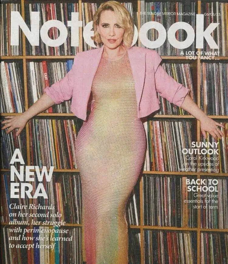 Sunday Mirror Notebook Magazine, Claire Richards, Carol Kirkwood, 6.8.23