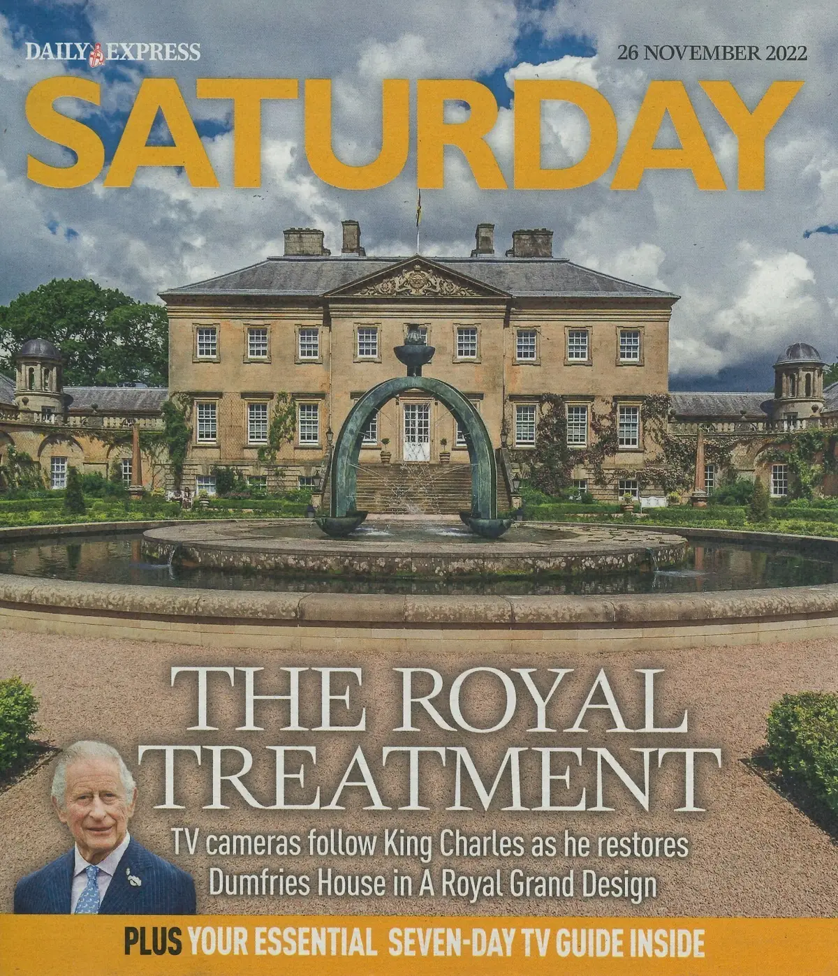 Daily Express Magazine: King Charles Dumfries House, Claudia Winkleman, 26.11.22