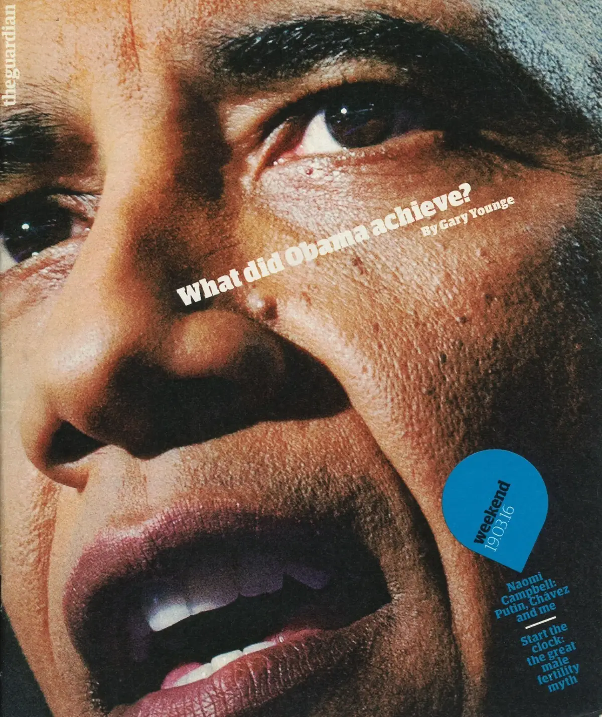 Guardian Weekend Magazine Barrack Obama, Heather Graham, Naomi Campbell, 19.3.16