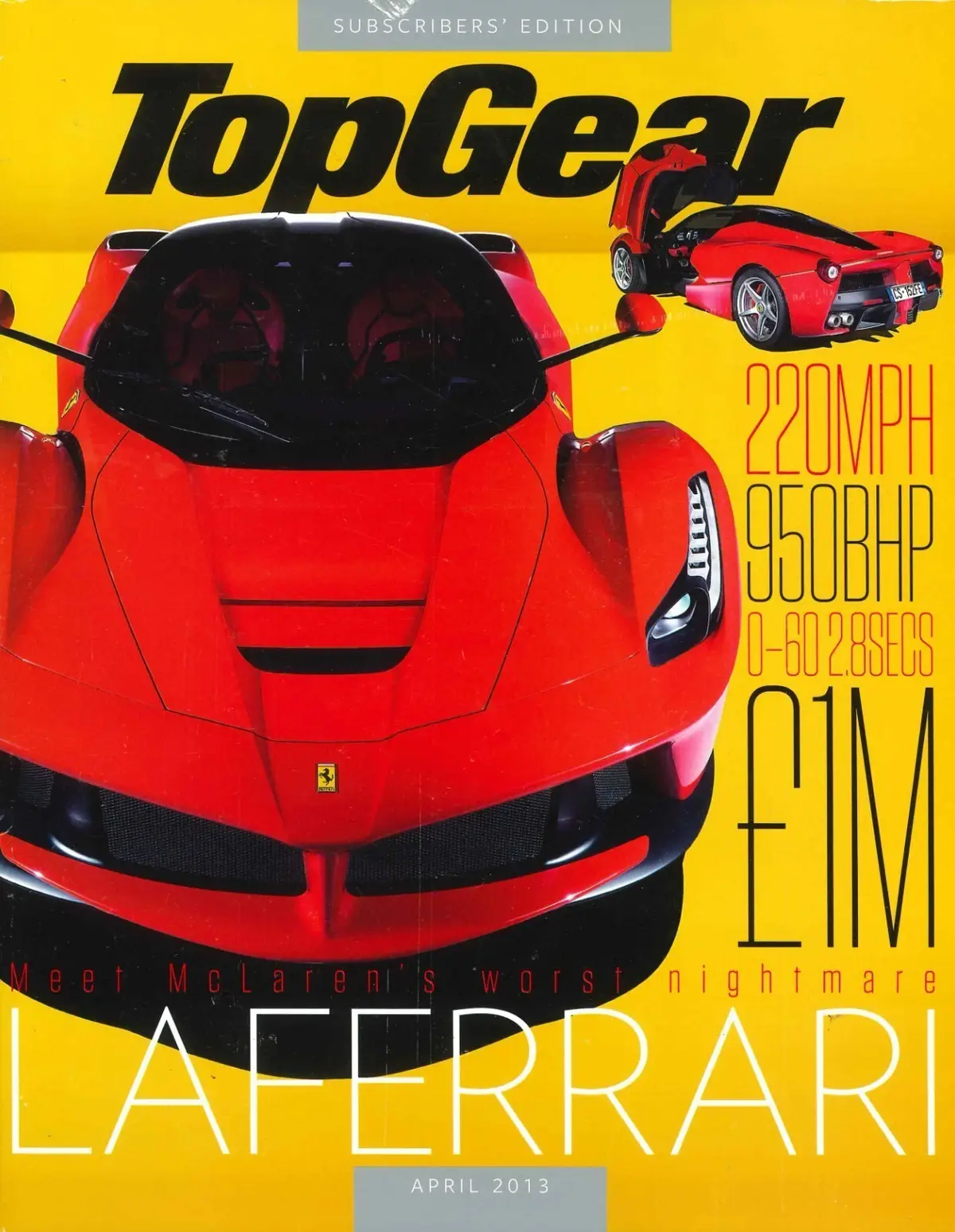 BBC Top Gear Magazine: Issue #242, La Ferrari, Lambo Veneno, BMW 3, April 2013