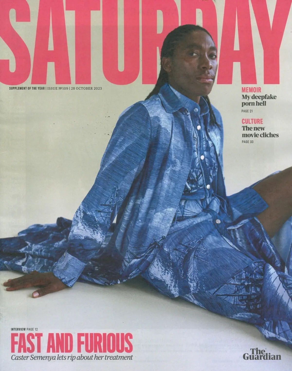Guardian Saturday Magazine: Caster Semenya, Dervla Kirwan, Alfie Boe, 28.10.23