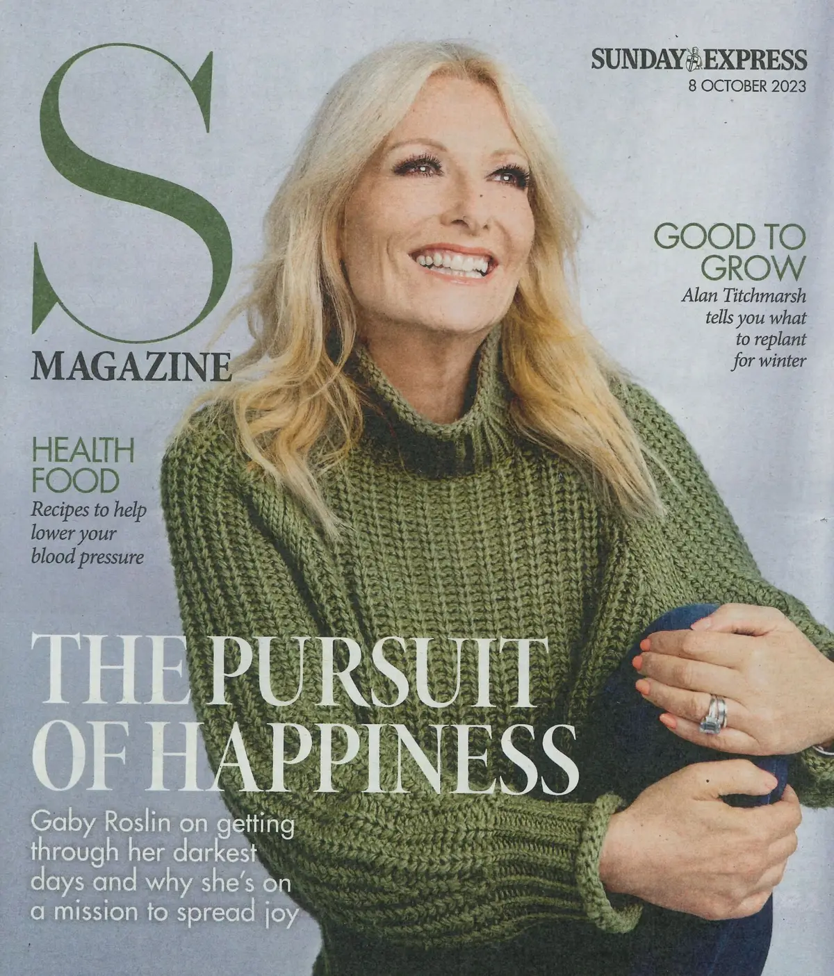 Sunday Express Magazine: Gaby Roslin, Alan Titchmarsh, Mindy Hammond, 8.10.23