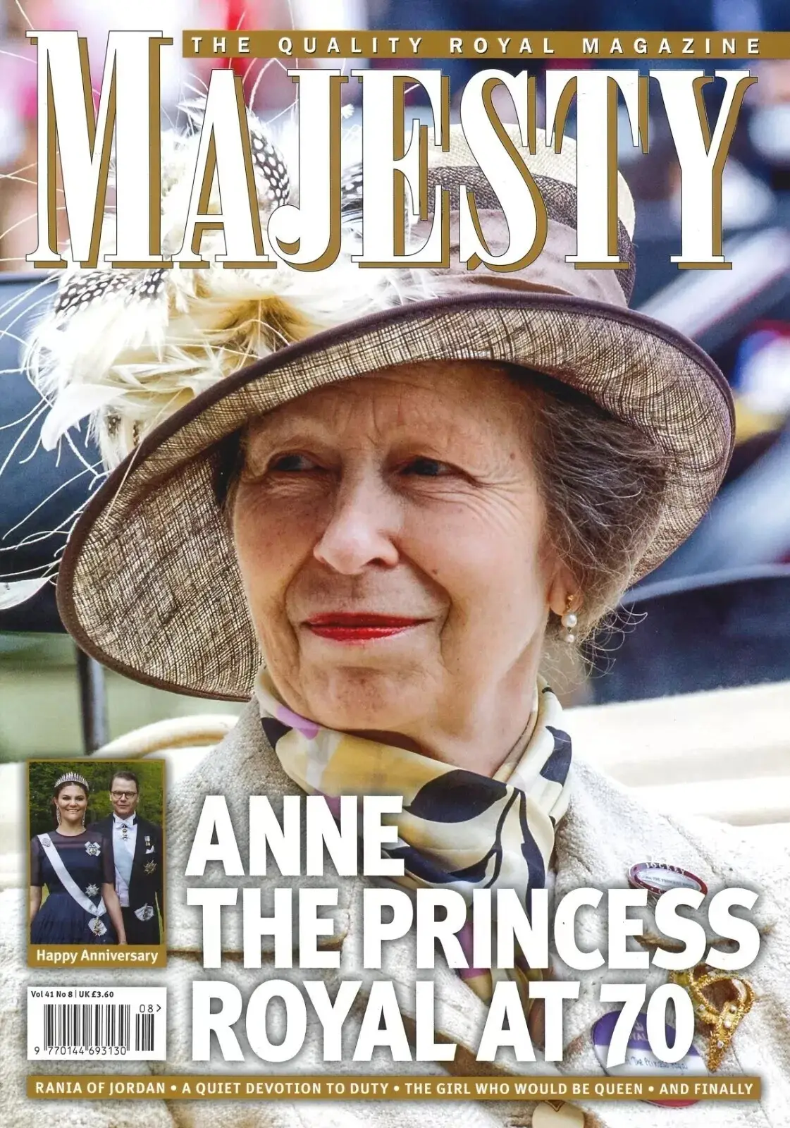 Majesty Magazine: Princess Anne, Queen Rania, Countess Mary, Royal, August 2020