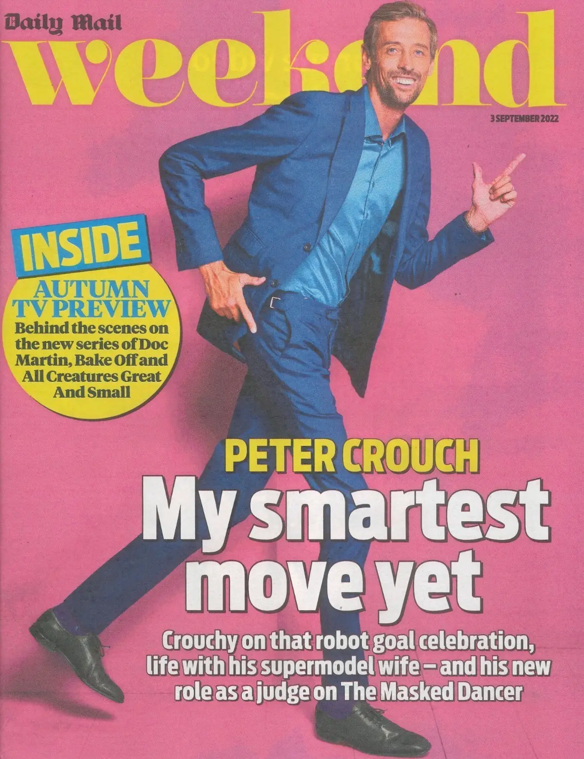 Daily Mail Weekend Magazine, Peter Crouch, Martin Clunes, Paul Hollywood, 3.9.22