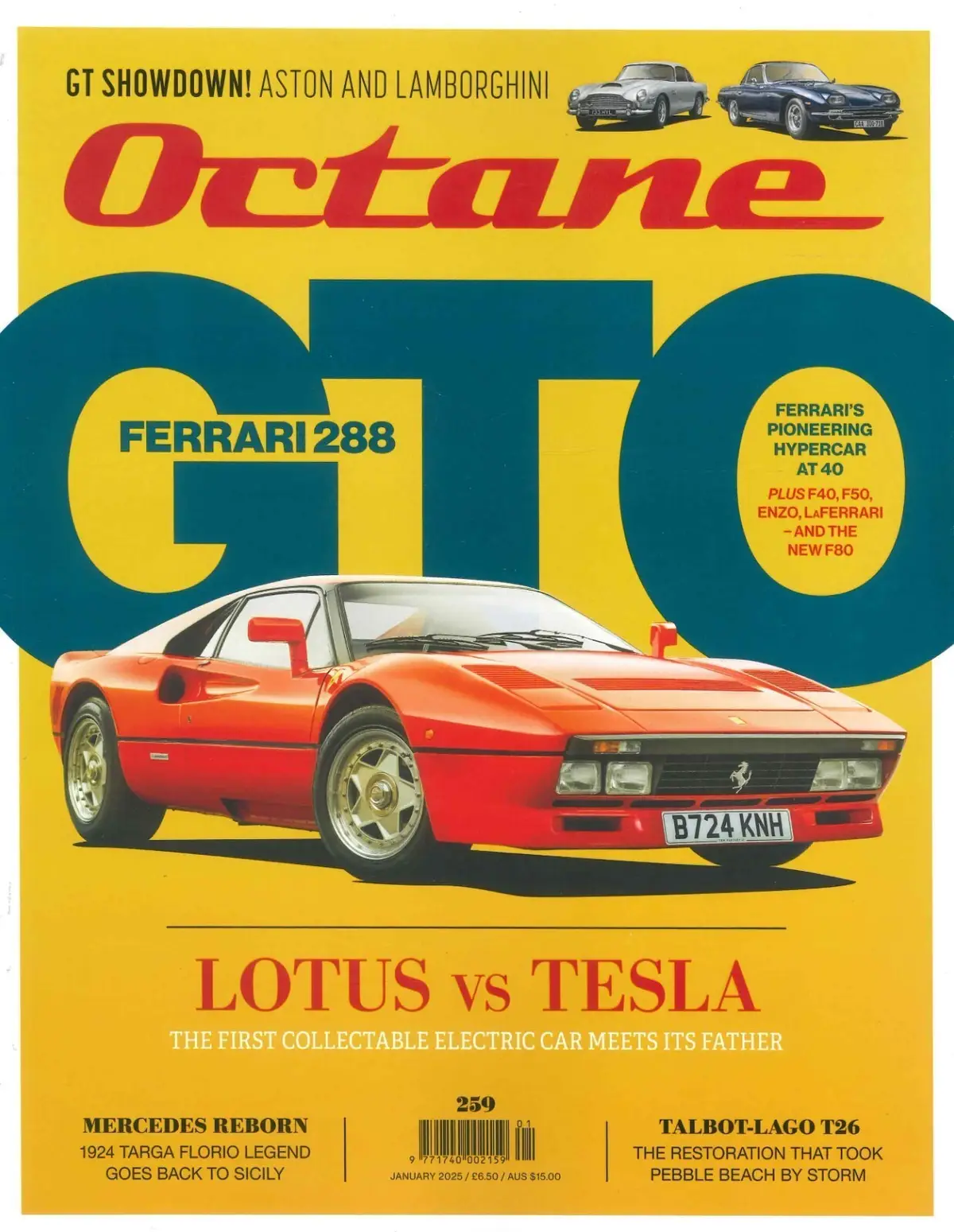 Octane Magazine #259, Ferrari 288 GTO, Lotus vs Tesla, Aston, Lambo, Jan 2025