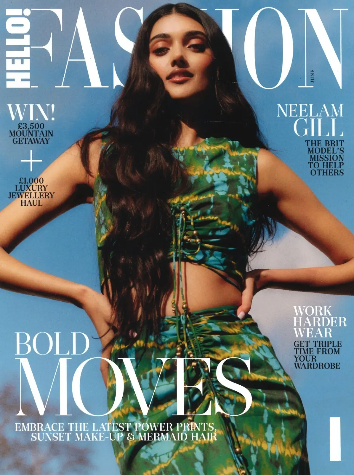 HELLO! Fashion Magazine, Whitney Peak, Neelam Gill, Grace Gaustad, June 2023
