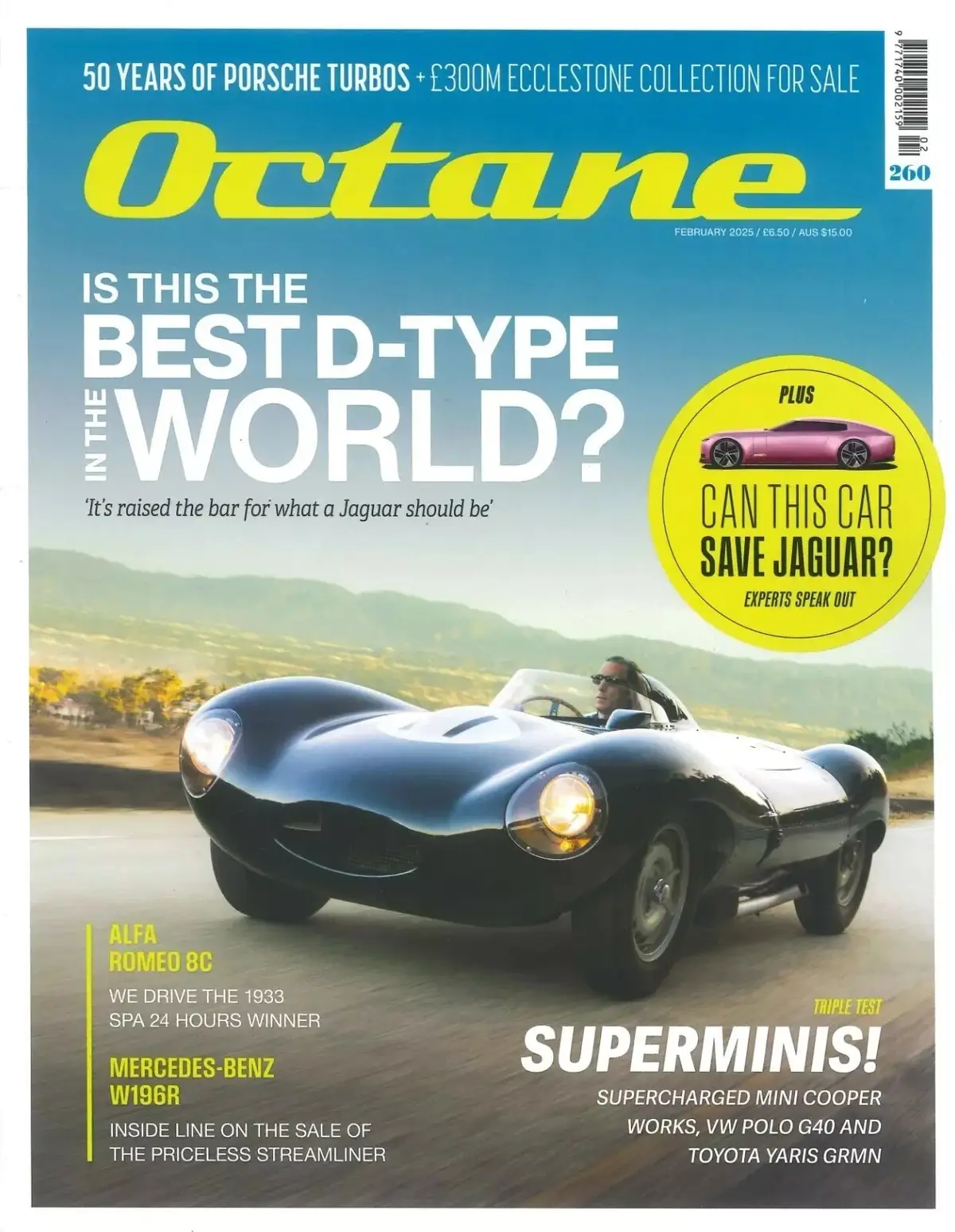 Octane Magazine #260, Superminis, Jaguar D-Type, Porsche Turbos, Alfa, Feb 2025