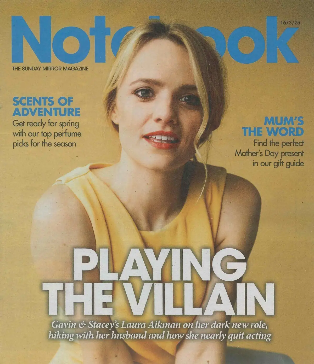 Sunday Mirror Notebook Magazine: Gavin &amp; Stacey's Laura Aikman, Style, 16.3.25