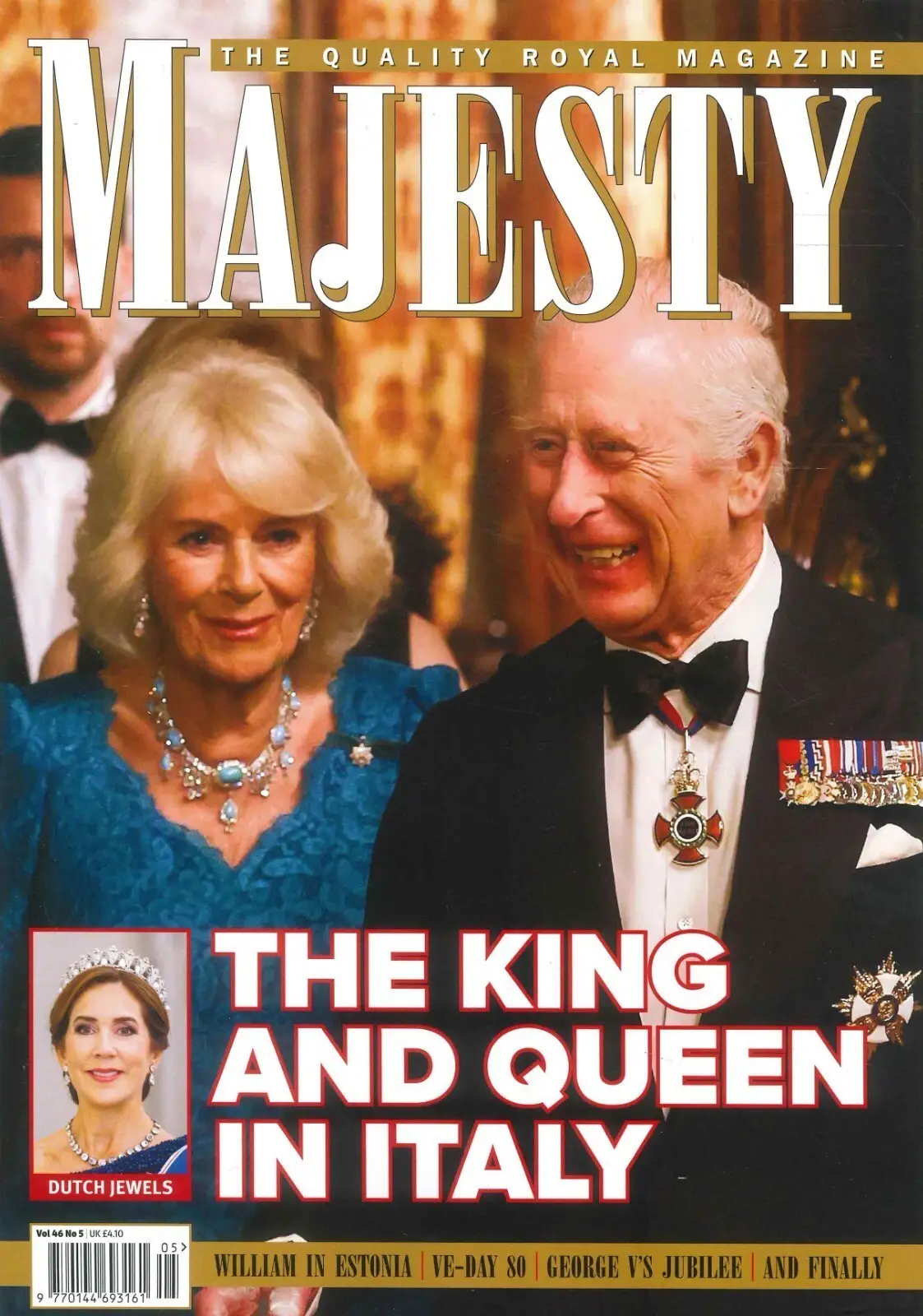 Majesty Magazine: King Charles &amp; Queen Camilla in Italy, VE DAY 80th, May 2025