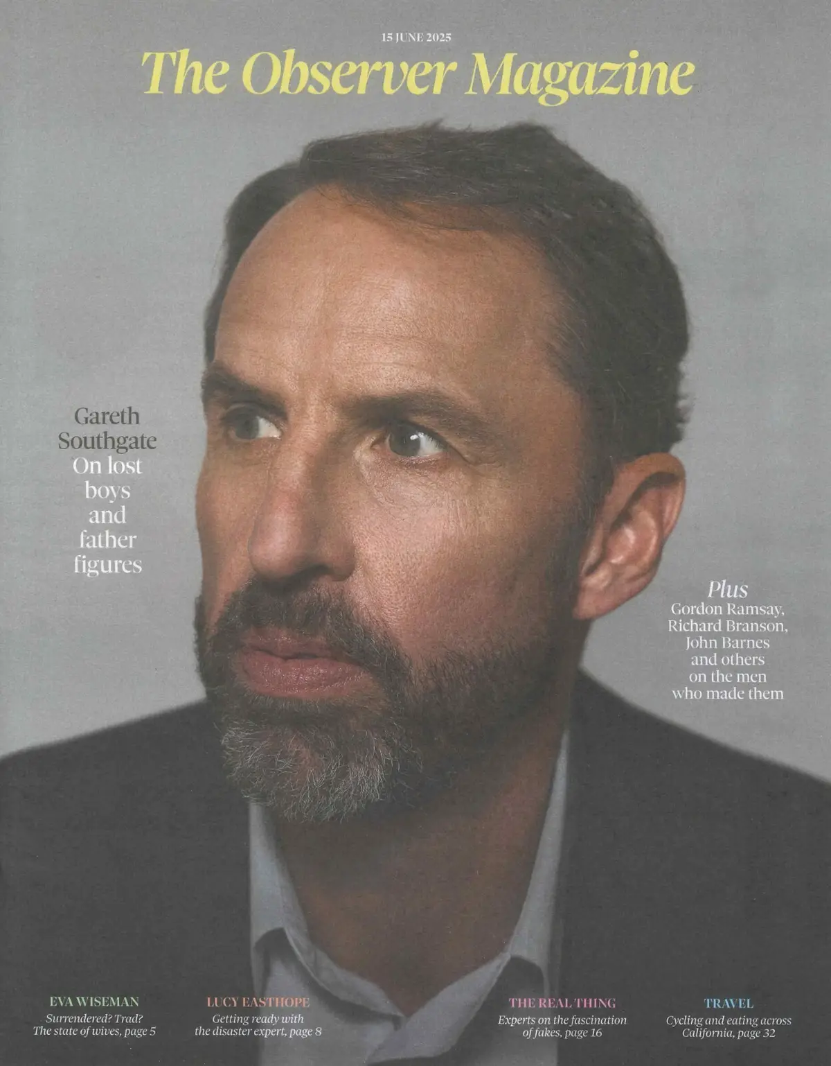 Observer Magazine: Gareth Southgate, Gordon Ramsey, Richard Branson, 15.6.25