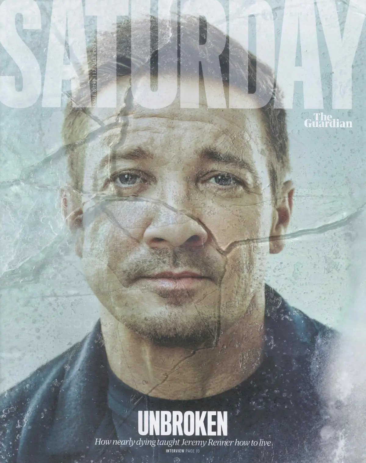 Guardian Saturday Magazine: Jeremy Renner, Kerry Godliman, Munchetty, 12.7.25