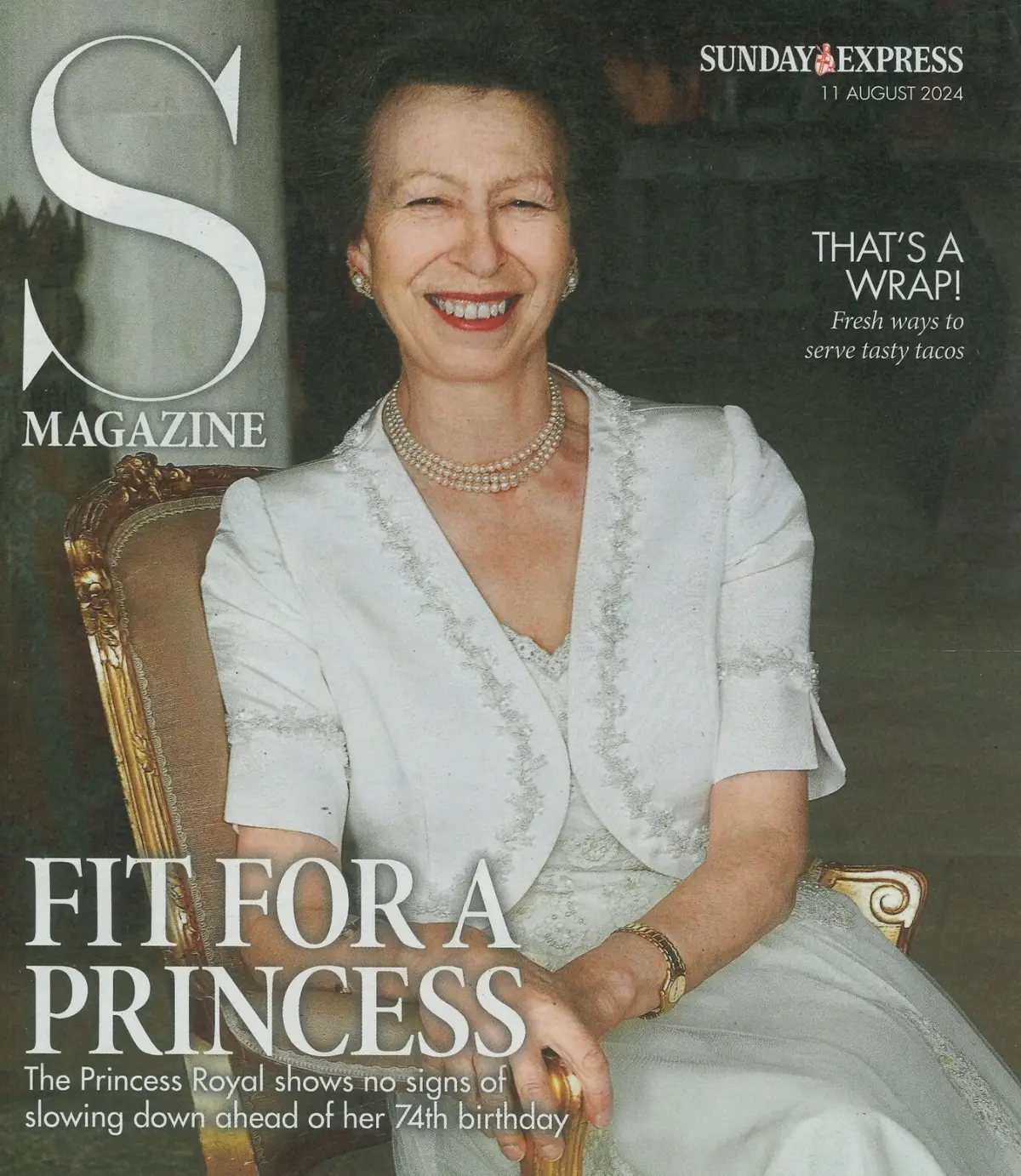 Sunday Express Magazine: Princess Royal Anne 74th Birthday Celebration, 11.8.24