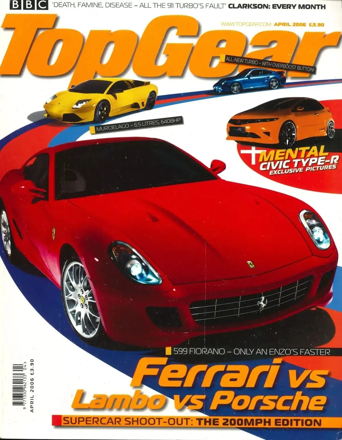 BBC Top Gear Magazine: Issue #151, Ferrari 599, Lambo, Porsche 911, April 2006
