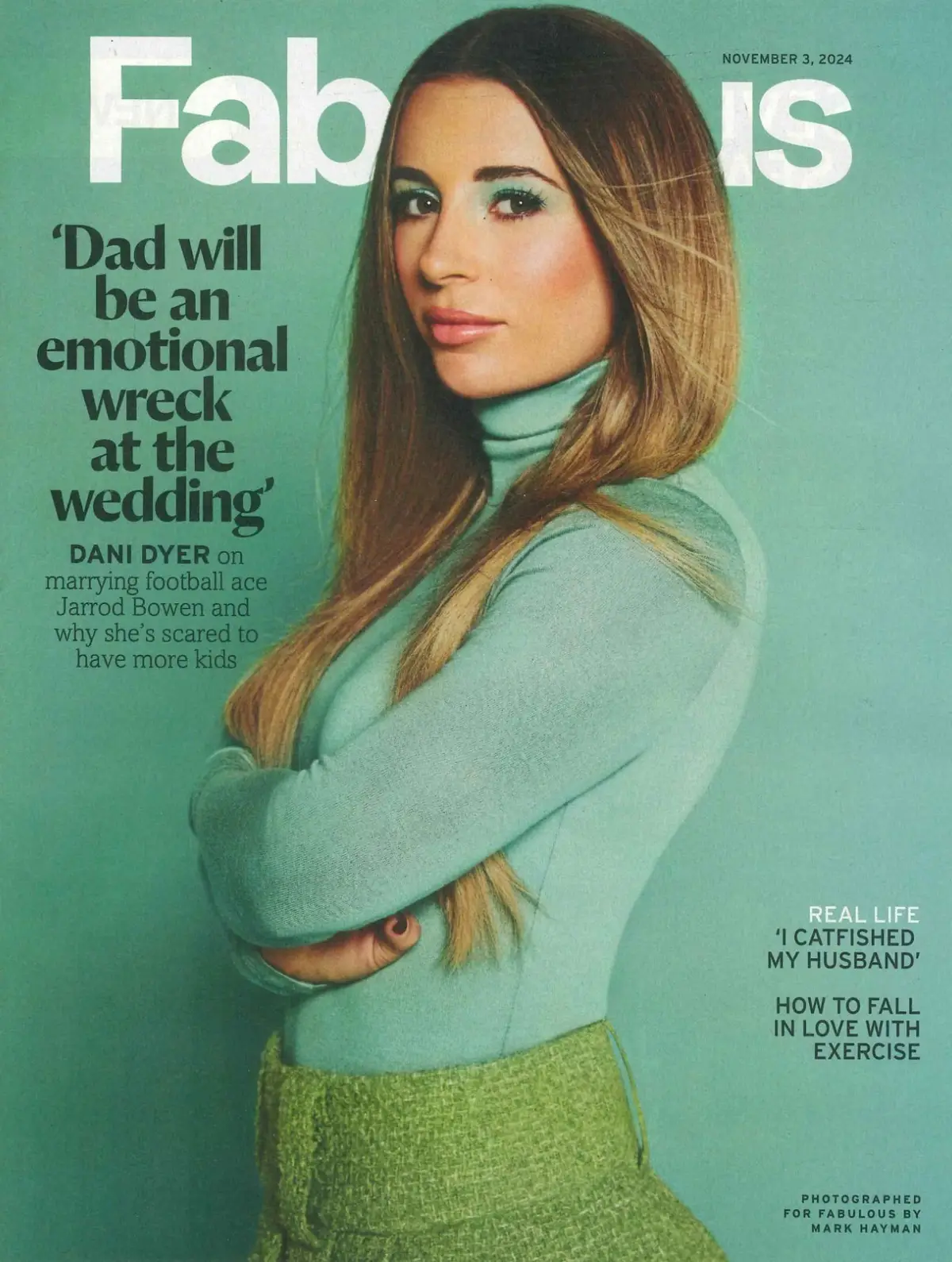 Fabulous Magazine: Dani Dyer, C. Tyldesley, Karren Brady, Jodi Picoult, 3.11.24