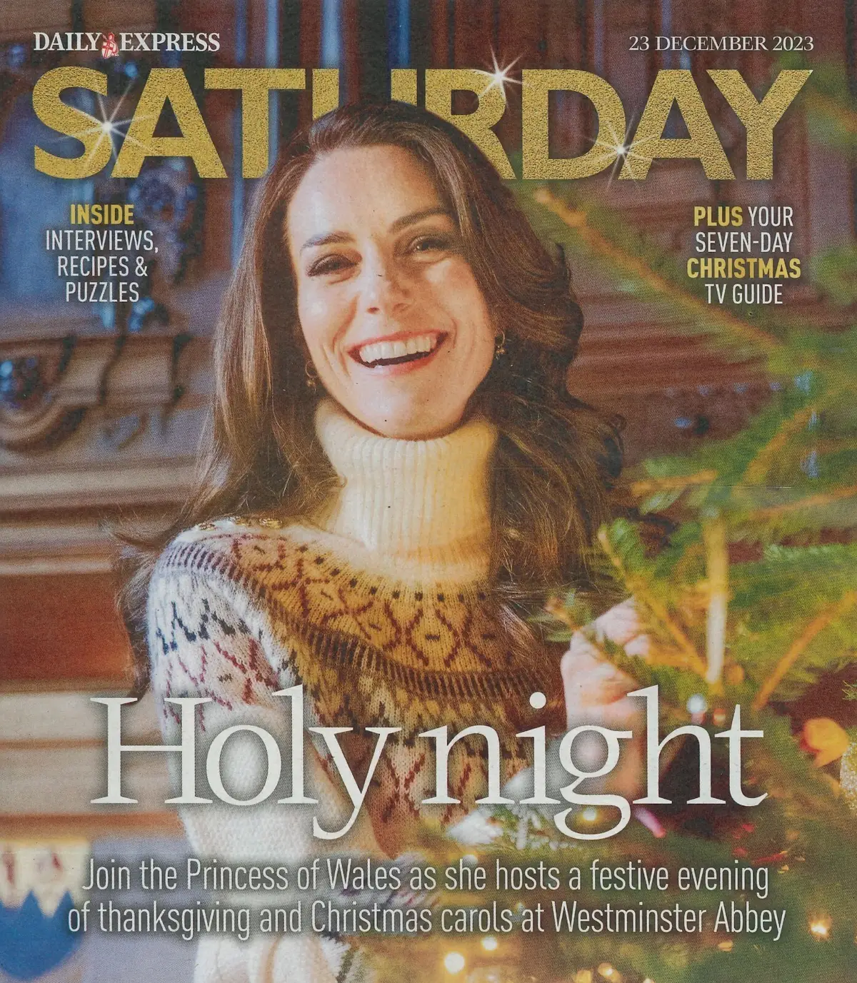 Daily Express Magazine: Princess Kate, Royal Carols, Sheridan Smith, 23.12.23