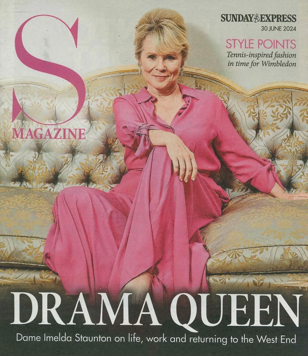Sunday Express Magazine: Imelda Staunton, Patrick Grant, Mindy Hammond, 30.6.24