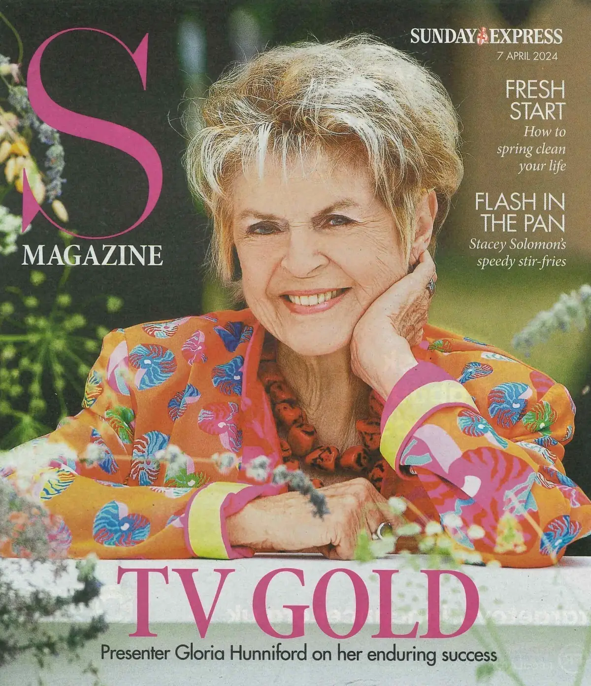 Sunday Express Magazine: Gloria Hunniford, Stacey Solomon, Mindy Hammond, 7.4.24