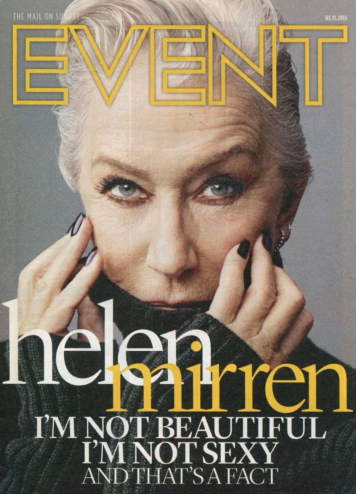 Event Magazine: Helen Mirren Interview, Piers Morgan, Robert Carlyle, 3.11.19