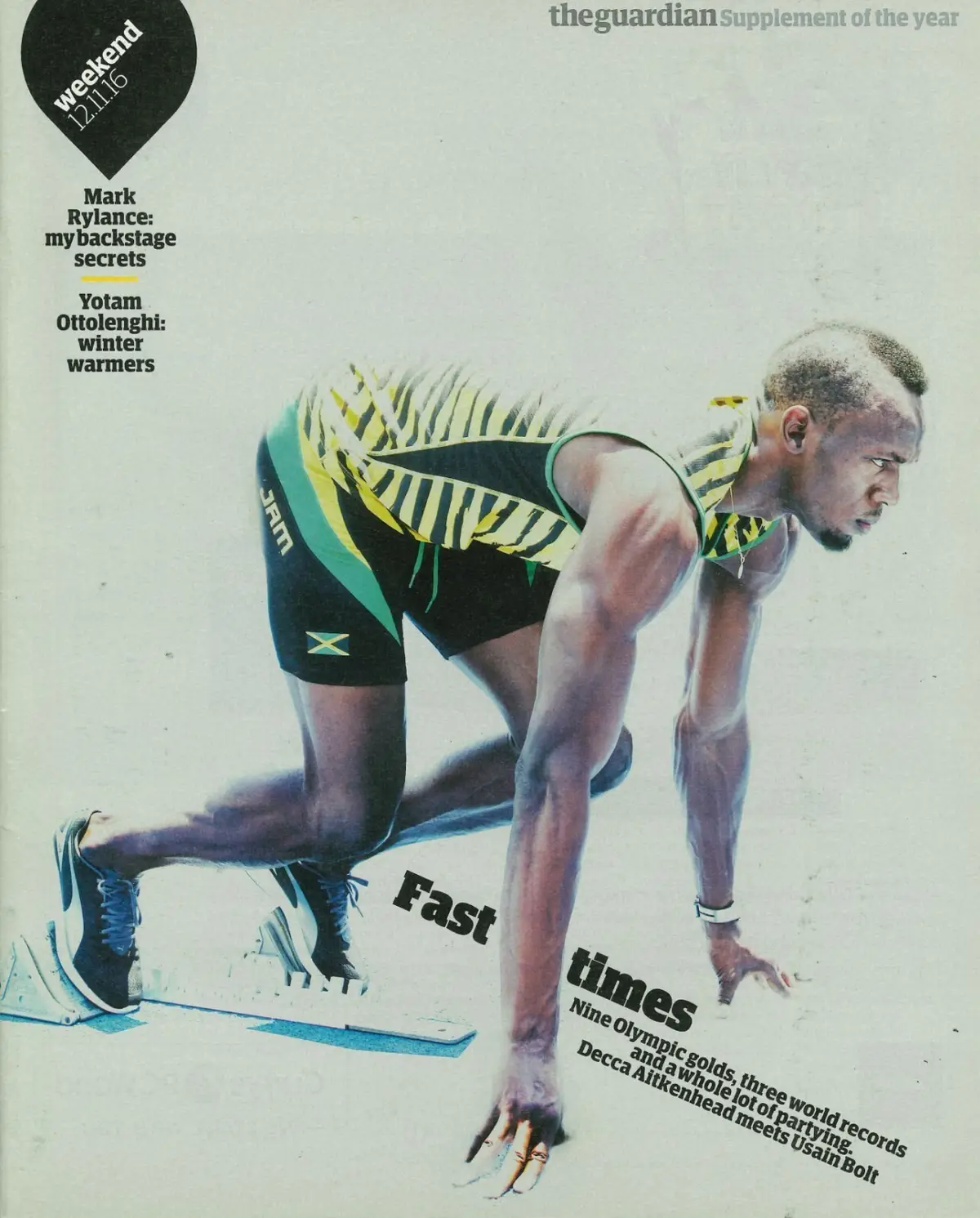 Guardian Weekend Magazine, Usain Bolt, Andrea Riseborough, M. Rylance, 12.11.16