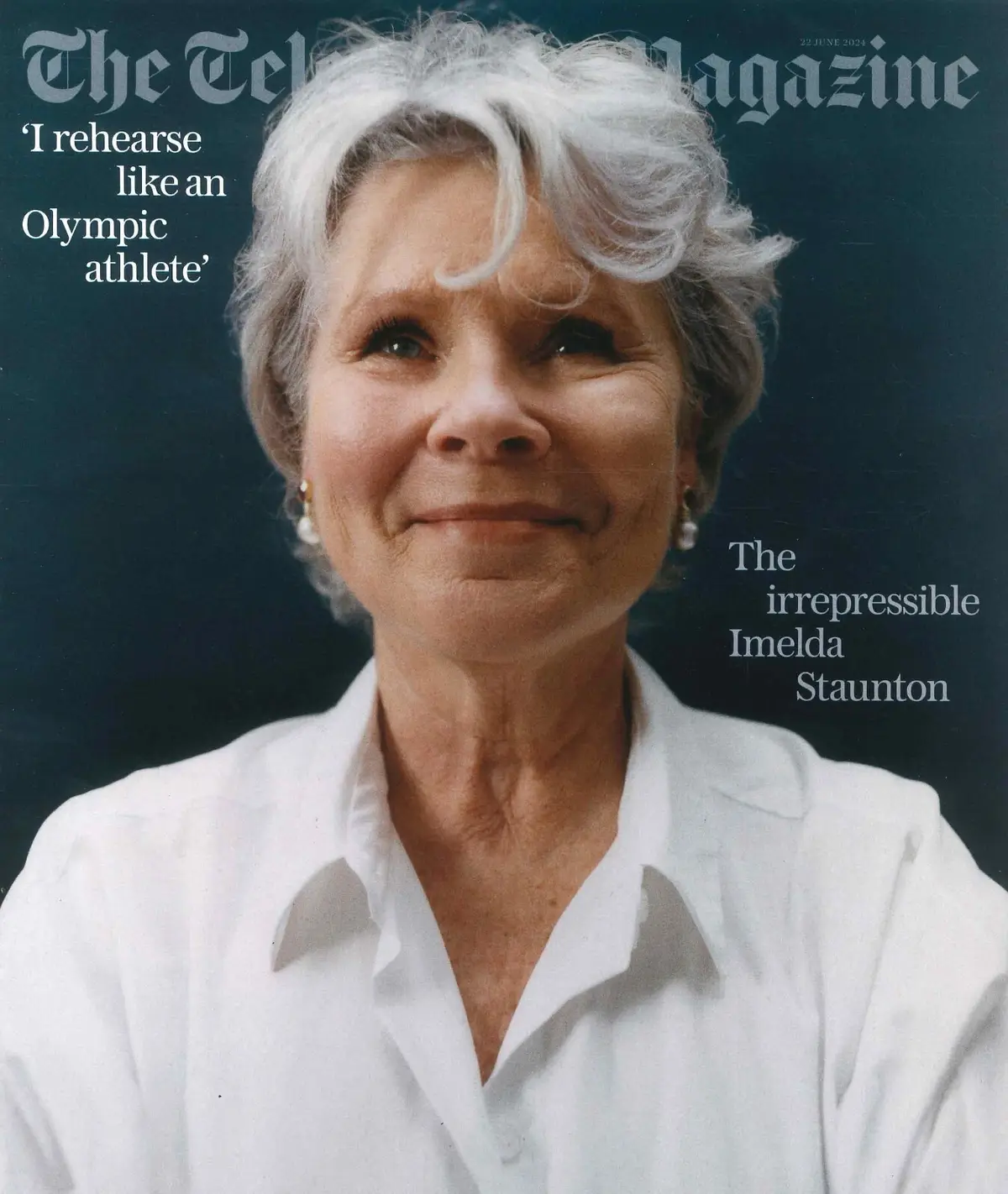 Telegraph Magazine: Imelda Staunton, Georgia Bell, Richard Madeley, 22.6.24 - Free standard UK delivery included | Discount Quality Products