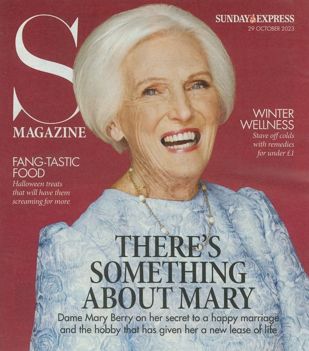 Sunday Express Magazine: Mary Berry, Mindy Hammond, Alan Titchmarsh, 29.10.23