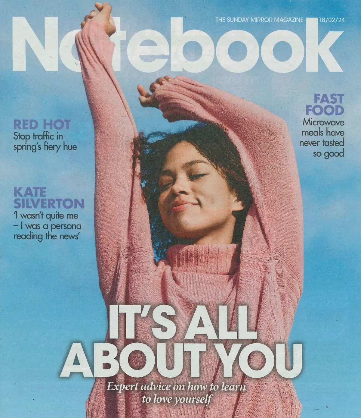 Sunday Mirror Notebook Magazine: Kate Silverton, Russell Grant, Style, 18.2.24