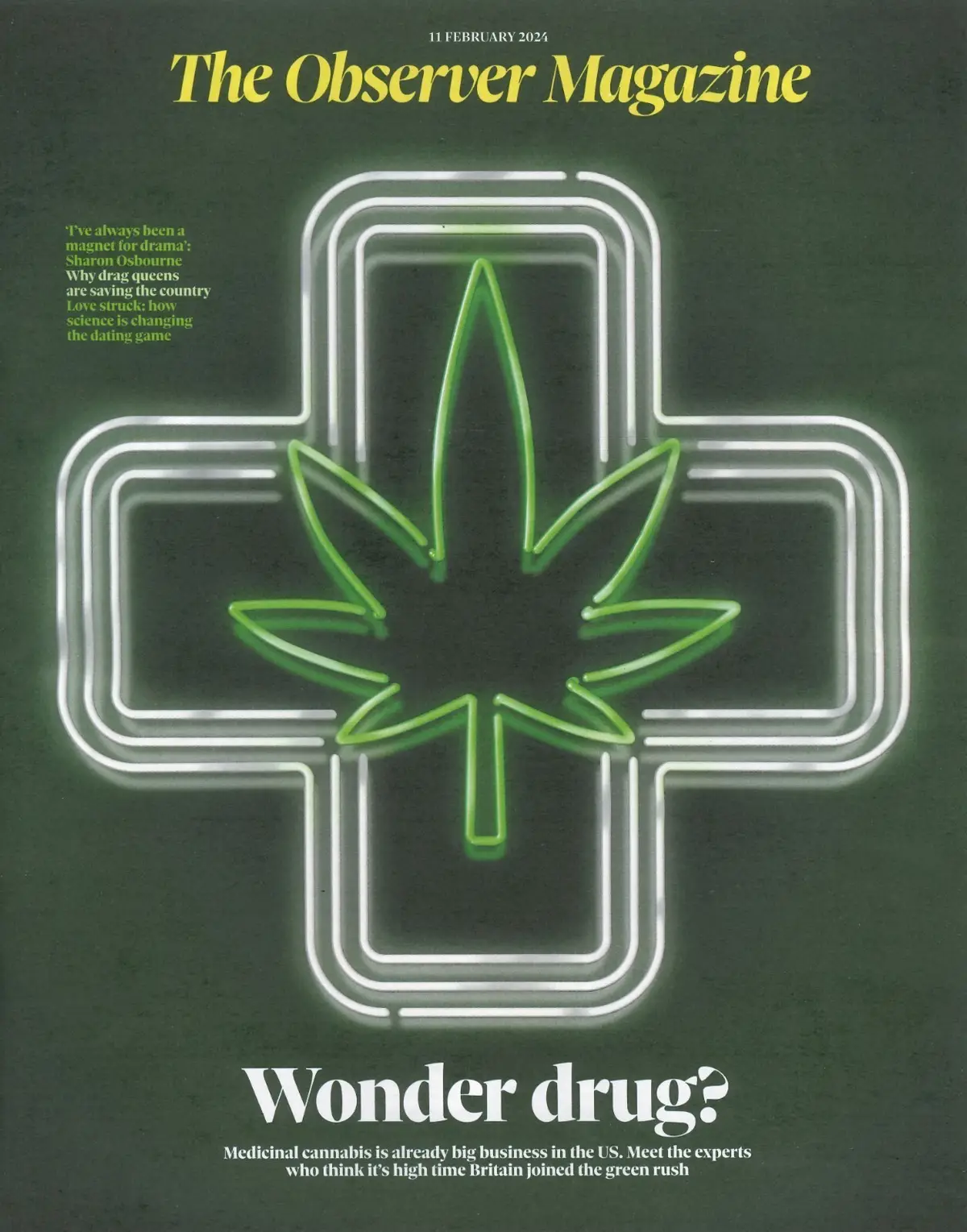 Observer Magazine: Medicinal Cannabis, Sharon Osbourne, Izuka Hoyle, 11.2.24